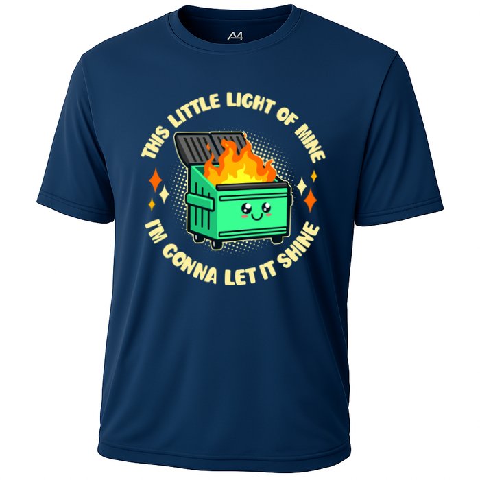 Funny This Little Light Of Mine Im Gonna Let It Shine Dumpster Fire Performance Shirt