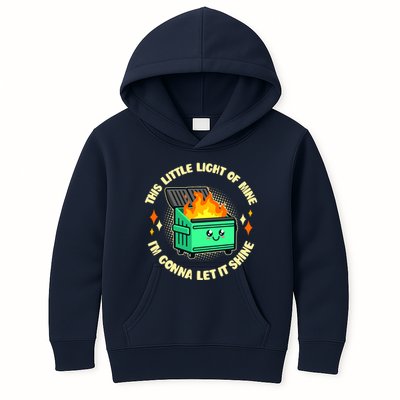 Funny This Little Light Of Mine Im Gonna Let It Shine Dumpster Fire Kids Hoodie