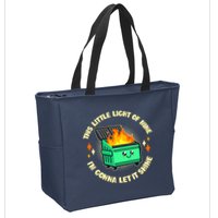 Funny This Little Light Of Mine Im Gonna Let It Shine Dumpster Fire Zip Tote Bag
