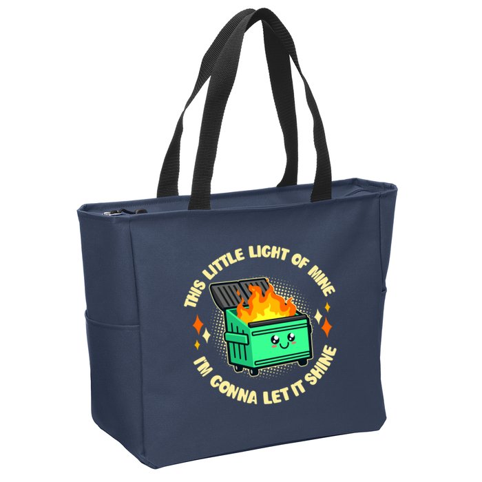 Funny This Little Light Of Mine Im Gonna Let It Shine Dumpster Fire Zip Tote Bag