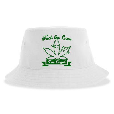 Fuck The Law I'm Legal Weed Sustainable Bucket Hat