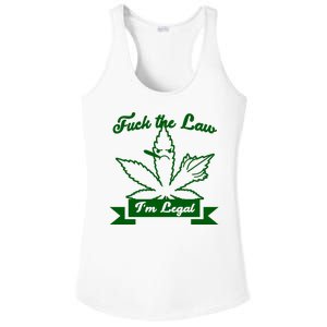 Fuck The Law I'm Legal Weed Ladies PosiCharge Competitor Racerback Tank