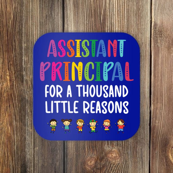 For Thousand Little Reasons School Assistant Principal Gift Coaster