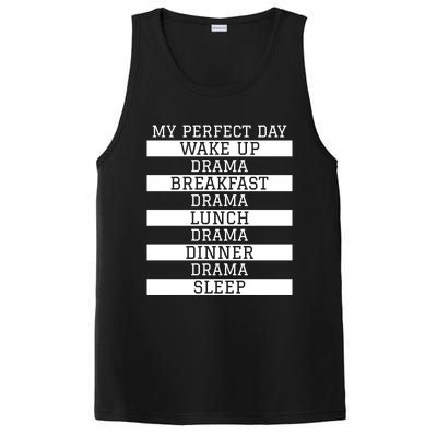 Funny Theatre Lover Actor Gift 'My Perfect Day' Love Drama Gift PosiCharge Competitor Tank