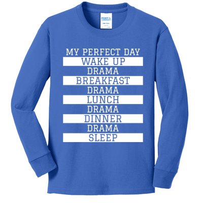 Funny Theatre Lover Actor Gift 'My Perfect Day' Love Drama Gift Kids Long Sleeve Shirt