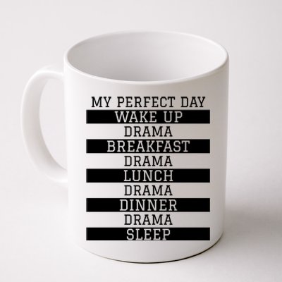 Funny Theatre Lover Actor Gift 'My Perfect Day' Love Drama Gift Coffee Mug