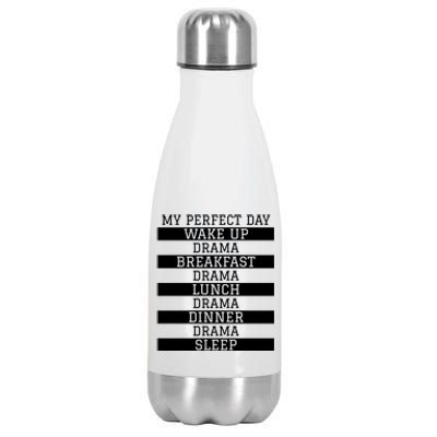 Funny Theatre Lover Actor Gift 'My Perfect Day' Love Drama Gift Stainless Steel Insulated Water Bottle