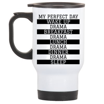 Funny Theatre Lover Actor Gift 'My Perfect Day' Love Drama Gift Stainless Steel Travel Mug