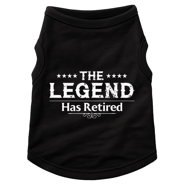 Funny The Legend Has Retired Art For Retiret Doggie Tank