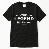 Funny The Legend Has Retired Art For Retiret Tall T-Shirt