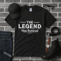 Funny The Legend Has Retired Art For Retiret Tall T-Shirt