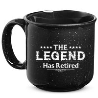 Funny The Legend Has Retired Art For Retiret 15oz Campfire Ceramic Mug