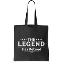 Funny The Legend Has Retired Art For Retiret Bag