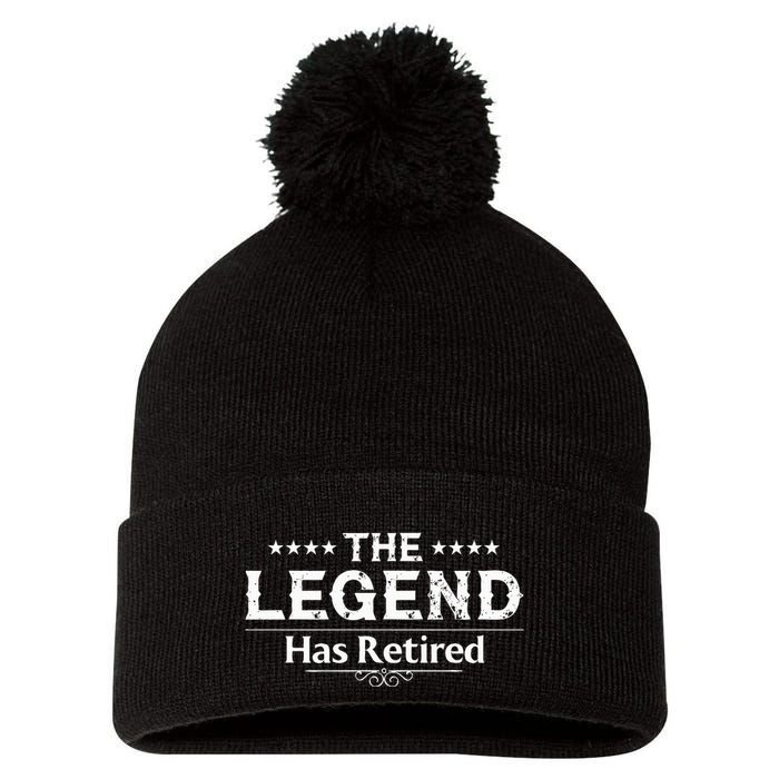 Funny The Legend Has Retired Art For Retiret Pom Pom 12in Knit Beanie