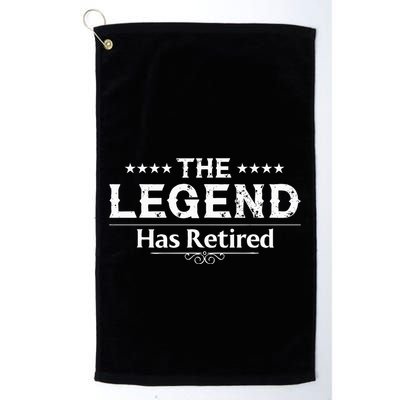 Funny The Legend Has Retired Art For Retiret Golf Towel