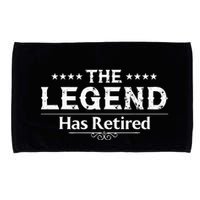 Funny The Legend Has Retired Art For Retiret Microfiber Hand Towel