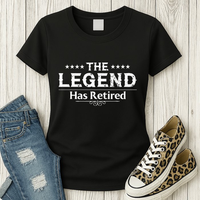 Funny The Legend Has Retired Art For Retiret Womens T-Shirt