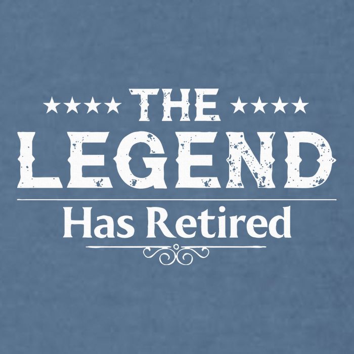 Funny The Legend Has Retired Art For Retiret Garment-Dyed Sweatshirt