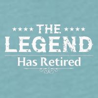 Funny The Legend Has Retired Art For Retiret Sueded Cloud Jersey T-Shirt