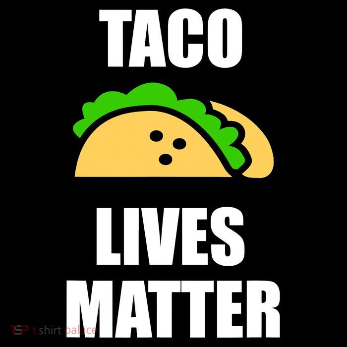 Funny Taco Lives Matter Taco lover Bucket Hat
