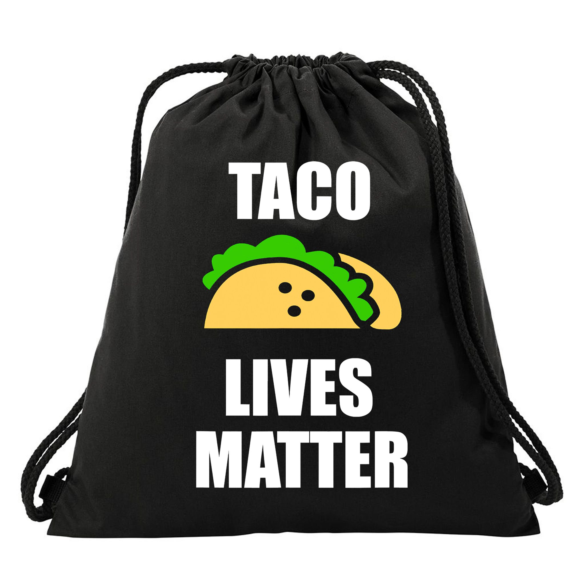 Funny Taco Lives Matter Taco lover Drawstring Bag