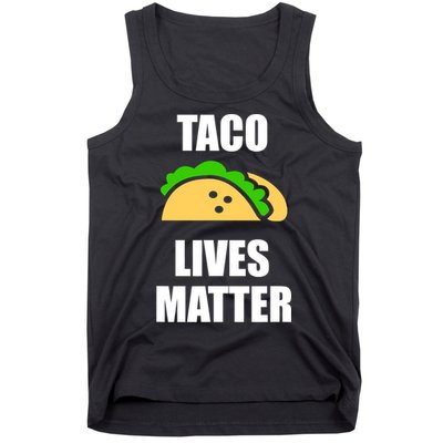 Funny Taco Lives Matter Taco lover Tank Top