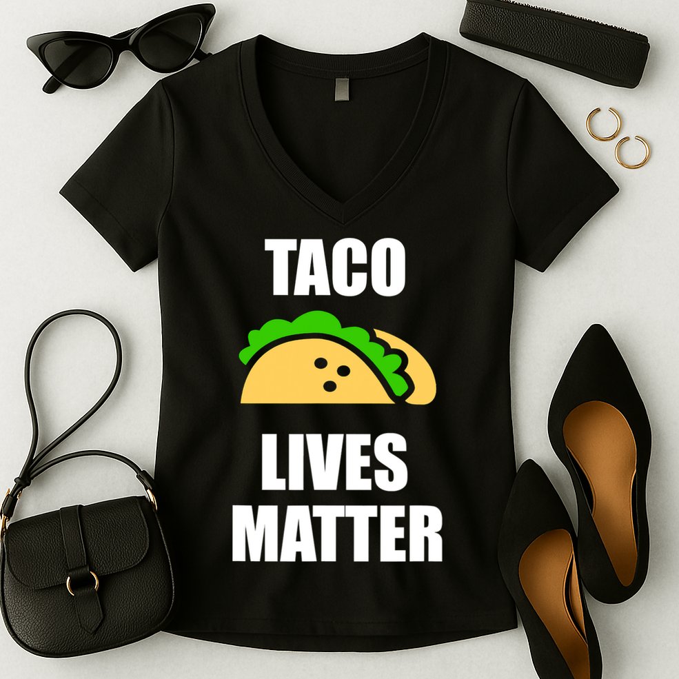 Funny Taco Lives Matter Taco lover Women's V-Neck T-Shirt