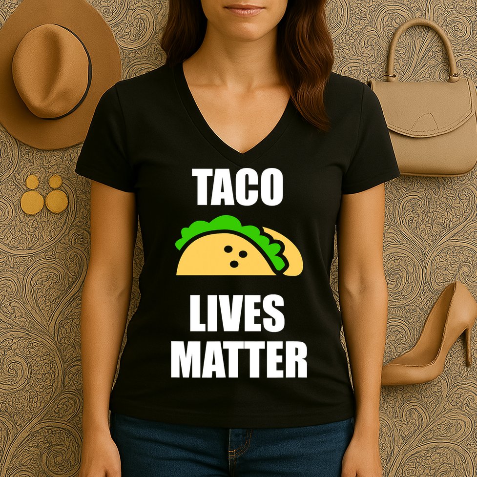 Funny Taco Lives Matter Taco lover Women's V-Neck T-Shirt