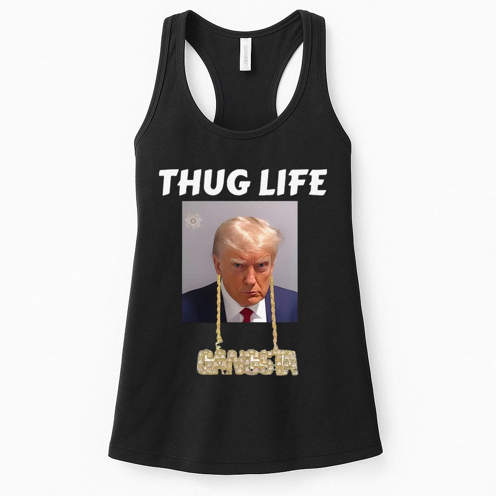 Funny Thug Life Trump Mugshot Gangsta Gold Chain Bling Drip Trump Womens Tank Top