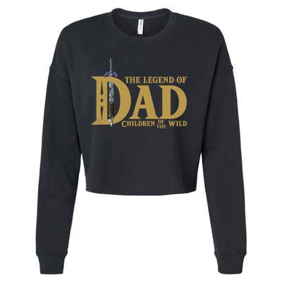 Funny The Legend Of Dad Children Of The Wild Cropped Pullover Crew