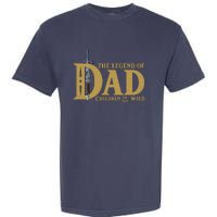 Funny The Legend Of Dad Children Of The Wild Garment-Dyed Heavyweight T-Shirt