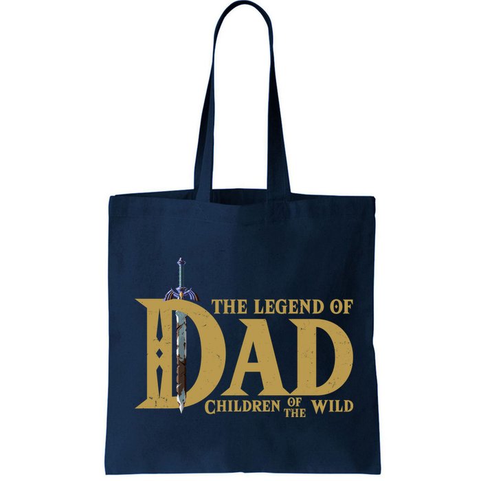 Funny The Legend Of Dad Children Of The Wild Bag