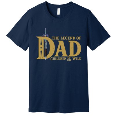 Funny The Legend Of Dad Children Of The Wild Premium T-Shirt