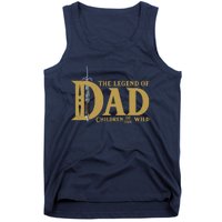 Funny The Legend Of Dad Children Of The Wild Tank Top