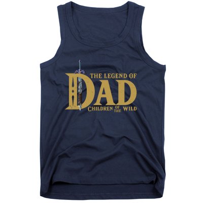 Funny The Legend Of Dad Children Of The Wild Tank Top