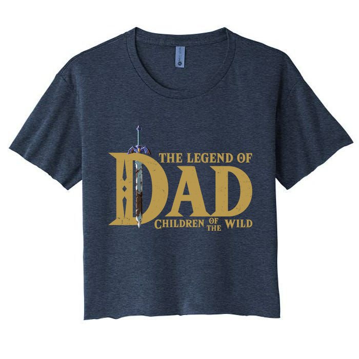 Funny The Legend Of Dad Children Of The Wild Crop Top