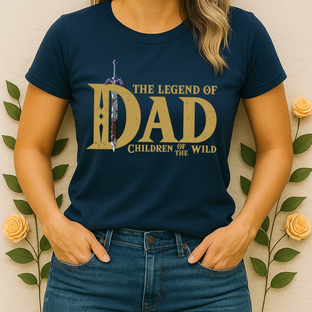 Funny The Legend Of Dad Children Of The Wild Womens T-Shirt