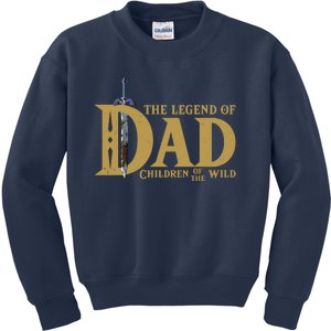 Funny The Legend Of Dad Children Of The Wild Kids Sweatshirt