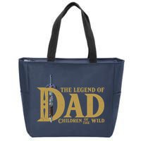 Funny The Legend Of Dad Children Of The Wild Zip Tote Bag