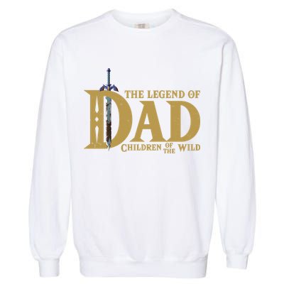 Funny The Legend Of Dad Children Of The Wild Garment-Dyed Sweatshirt