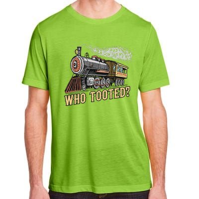 Funny Train Lovers & Railroad Vintage Retro Locomotive Gifts Who Tooted Adult ChromaSoft Performance T-Shirt