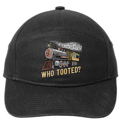 Funny Train Lovers & Railroad Vintage Retro Locomotive Gifts Who Tooted 7-Panel Snapback Hat