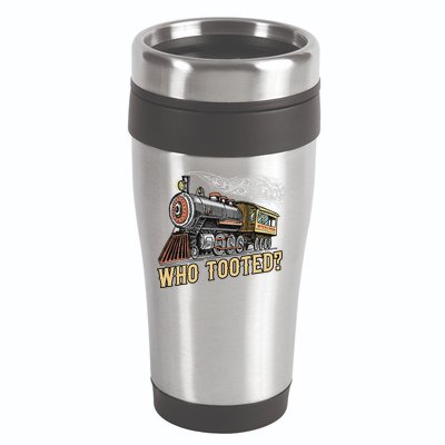 Funny Train Lovers & Railroad Vintage Retro Locomotive Gifts Who Tooted 16oz Travel Tumbler