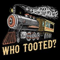 Funny Train Lovers & Railroad Vintage Retro Locomotive Gifts Who Tooted Kids Hoodie