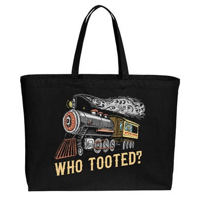 Funny Train Lovers & Railroad Vintage Retro Locomotive Gifts Who Tooted Cotton Canvas Jumbo Tote