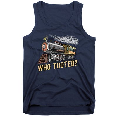 Funny Train Lovers & Railroad Vintage Retro Locomotive Gifts Who Tooted Tank Top