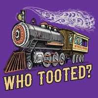 Funny Train Lovers & Railroad Vintage Retro Locomotive Gifts Who Tooted Sweatshirt