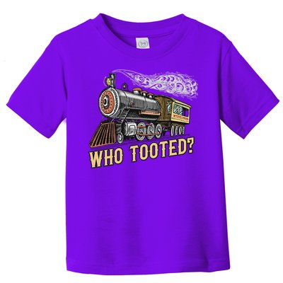 Funny Train Lovers & Railroad Vintage Retro Locomotive Gifts Who Tooted Toddler T-Shirt