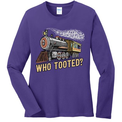 Funny Train Lovers & Railroad Vintage Retro Locomotive Gifts Who Tooted Ladies Long Sleeve Shirt