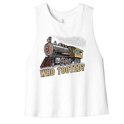 Funny Train Lovers & Railroad Vintage Retro Locomotive Gifts Who Tooted Women's Racerback Cropped Tank